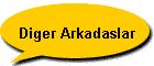 Diger Arkadaslar